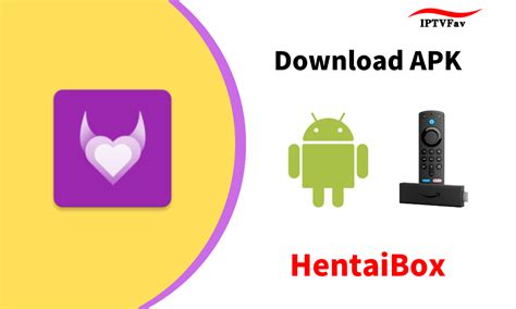 hentai box z apk|Download HentaiBox for Android or Firestick .